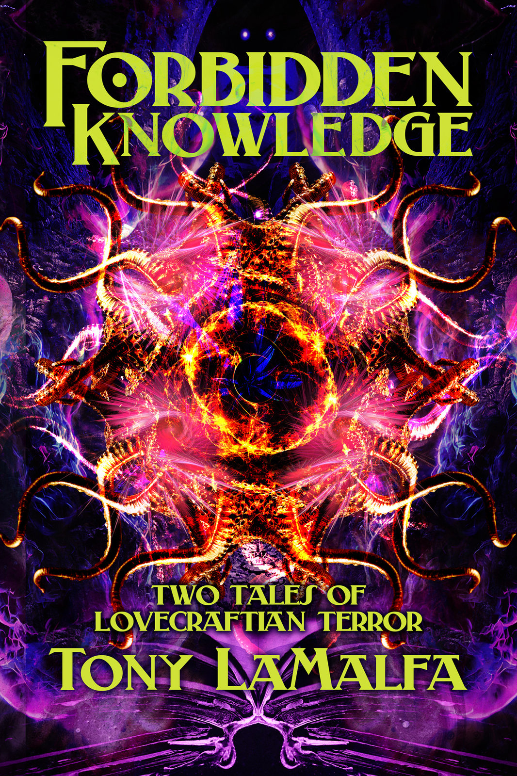 Forbidden Knowledge: Two Tales of Lovecraftian Terror by